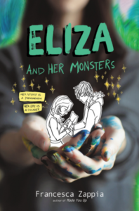 Eliza And Her Monsters, Francesca Zappia 